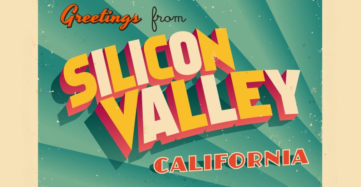 Greetings from Silicon Valley